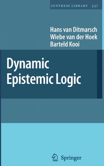 Dynamic Epistemic Logic