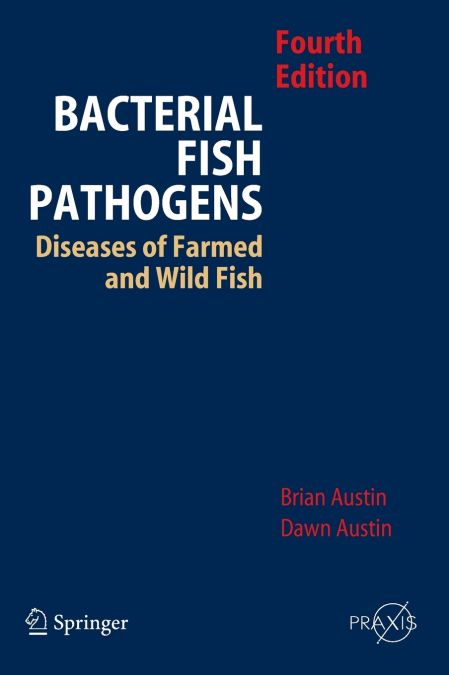 Bacterial Fish Pathogens