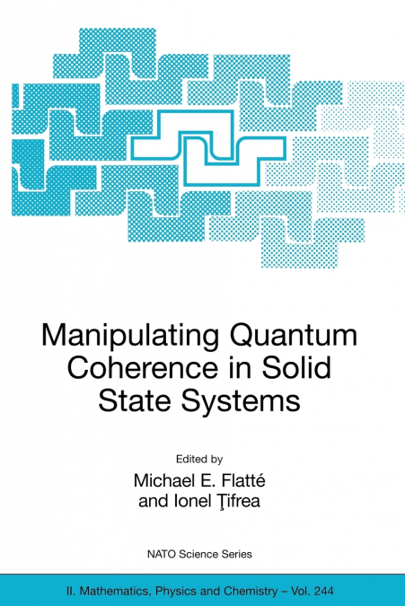 Manipulating Quantum Coherence in Solid State Systems