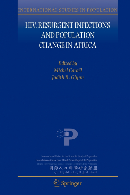 HIV, Resurgent Infections and Population Change in Africa