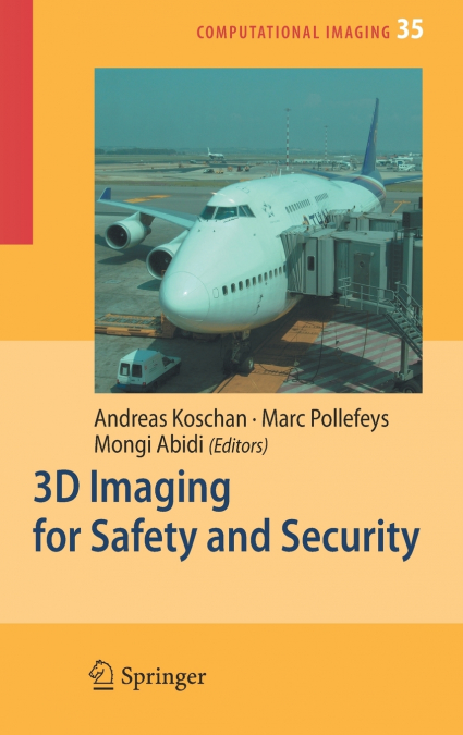 3D Imaging for Safety and Security
