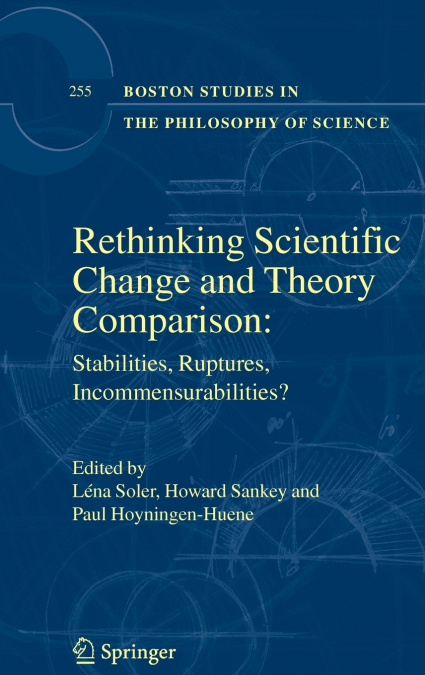 Rethinking Scientific Change and Theory Comparison