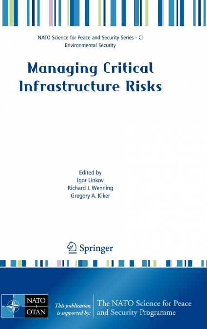 Managing Critical Infrastructure Risks
