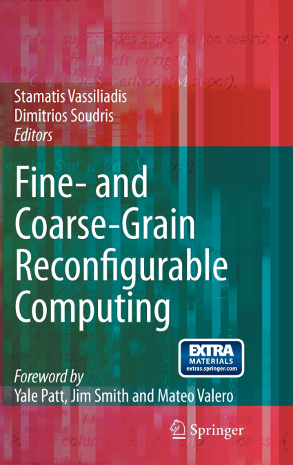 Fine- and Coarse-Grain Reconfigurable Computing