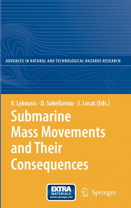 Submarine Mass Movements and Their Consequences