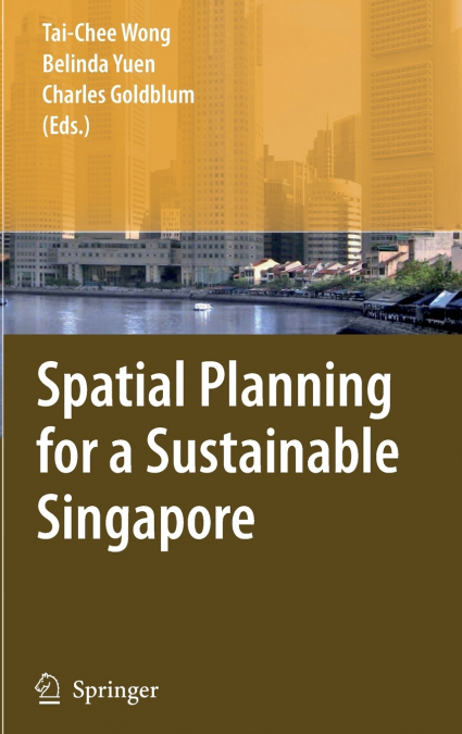 Spatial Planning for a Sustainable Singapore