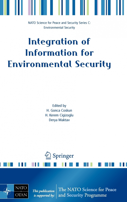 Integration of Information for Environmental Security