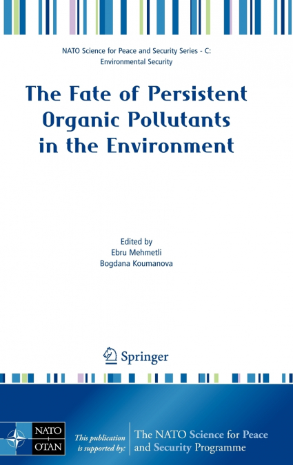 The Fate of Persistent Organic Pollutants in the Environment