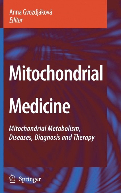 Mitochondrial Medicine