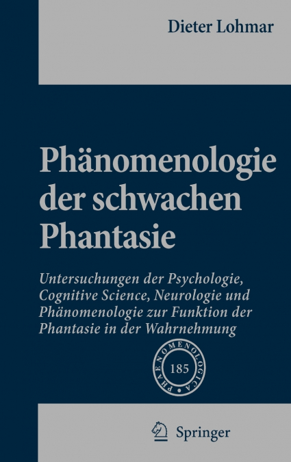 Phänomenologie der schwachen Phantasie