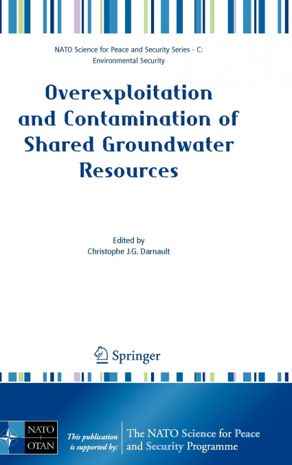Overexploitation and Contamination of Shared Groundwater Resources