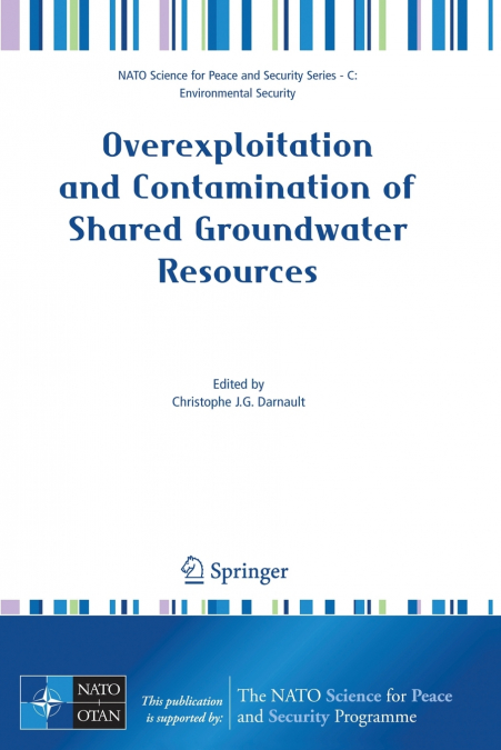 Overexploitation and Contamination of Shared Groundwater Resources
