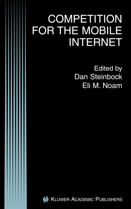 Competition for the Mobile Internet