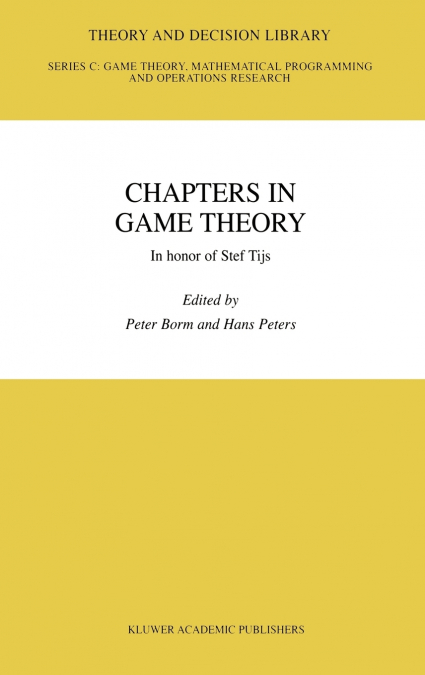 Chapters in Game Theory