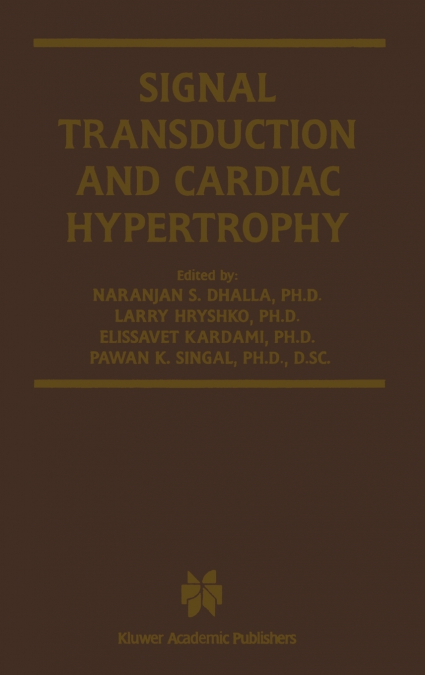 Signal Transduction and Cardiac Hypertrophy