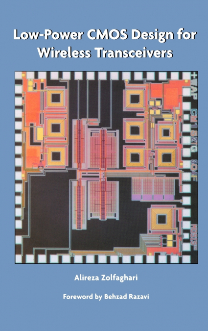 Low-Power CMOS Design for Wireless Transceivers