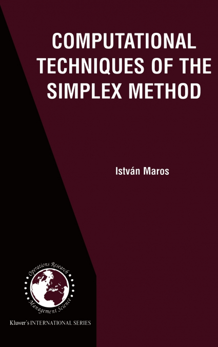 Computational Techniques of the Simplex Method