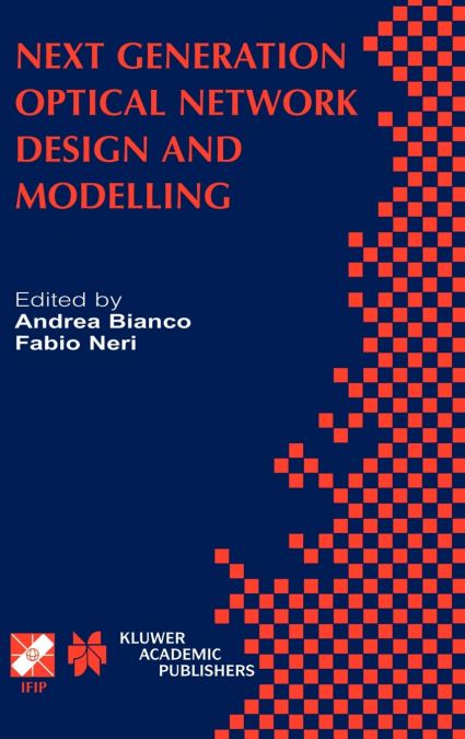 Next Generation Optical Network Design and Modelling