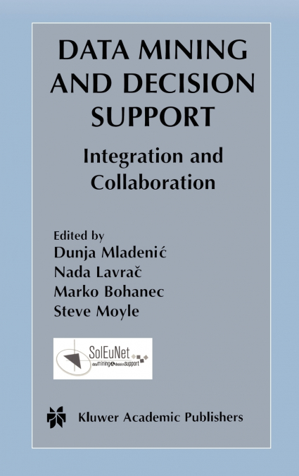 Data Mining and Decision Support