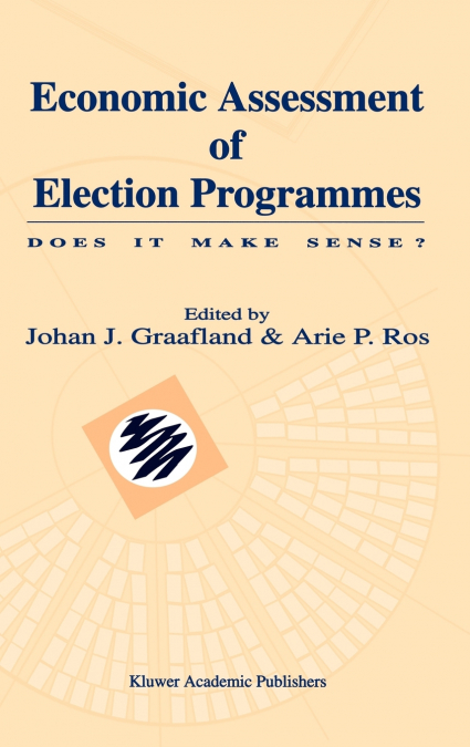 Economic Assessment of Election Programmes