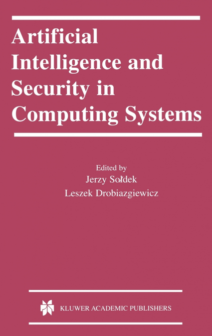 Artificial Intelligence and Security in Computing Systems