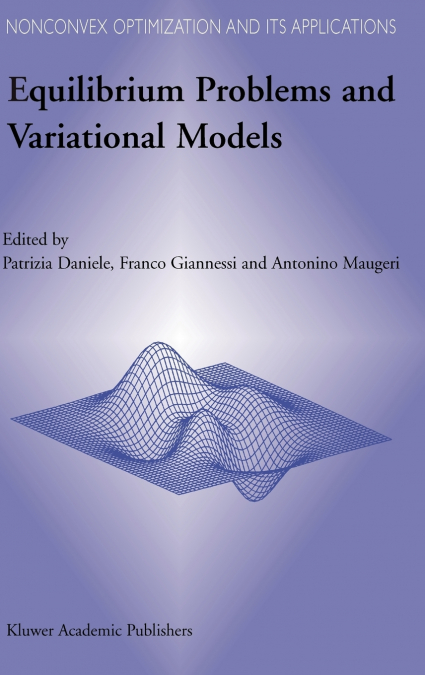 Equilibrium Problems and Variational Models