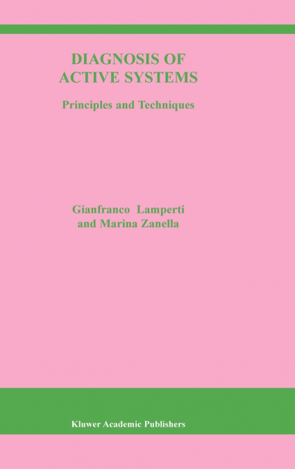Diagnosis of Active Systems