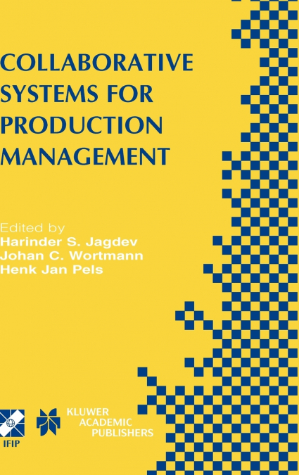 Collaborative Systems for Production Management