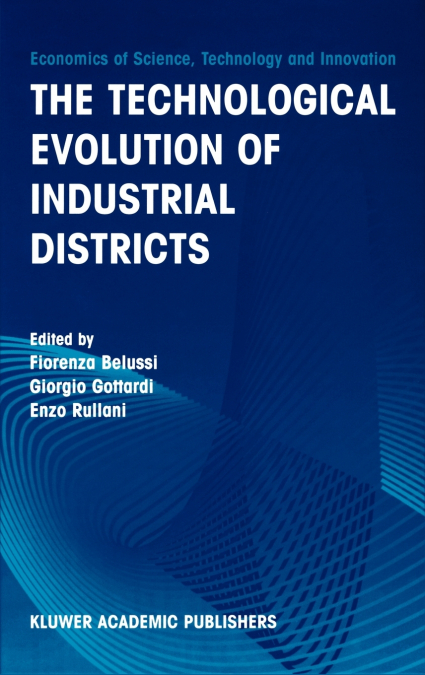 The Technological Evolution of Industrial Districts