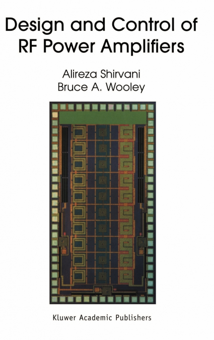Design and Control of RF Power Amplifiers