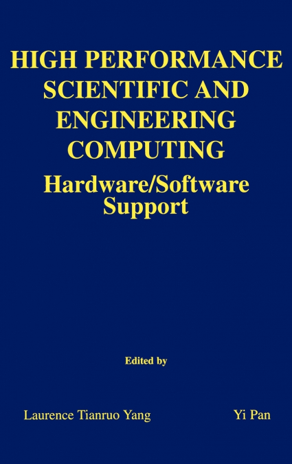 High Performance Scientific and Engineering Computing