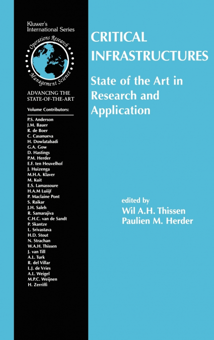 Critical Infrastructures State of the Art in Research and Application