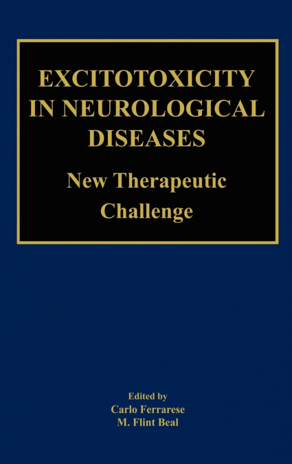Excitotoxicity in Neurological Diseases