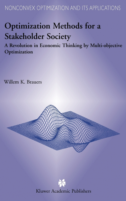 Optimization Methods for a Stakeholder Society