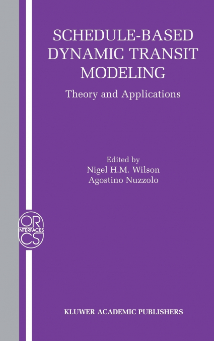Schedule-Based Dynamic Transit Modeling