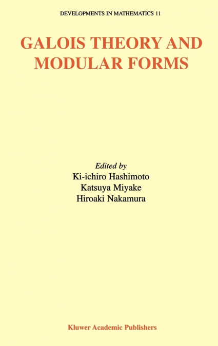 Galois Theory and Modular Forms