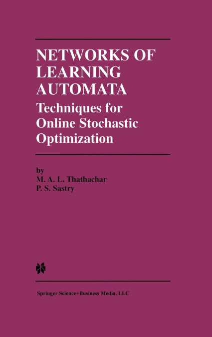 Networks of Learning Automata