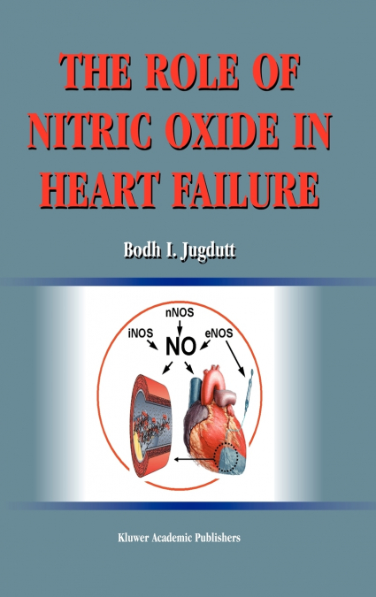 The Role of Nitric Oxide in Heart Failure