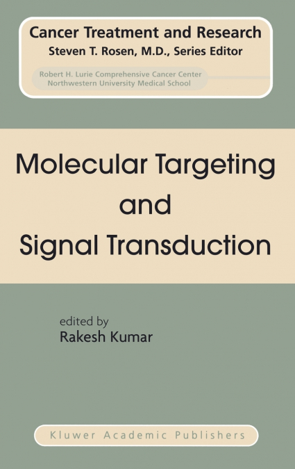 Molecular Targeting and Signal Transduction