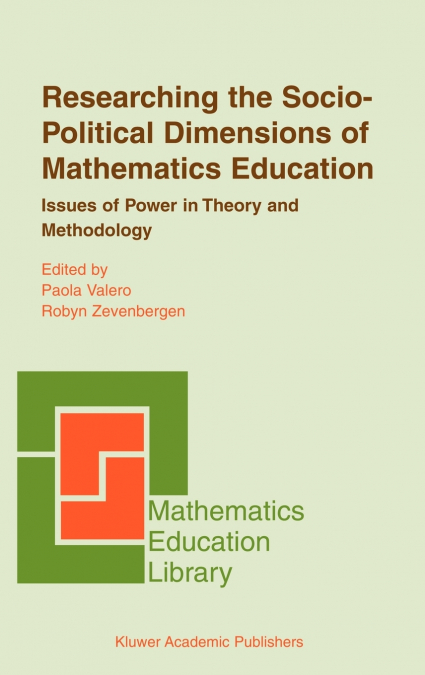 Researching the Socio-Political Dimensions of Mathematics Education