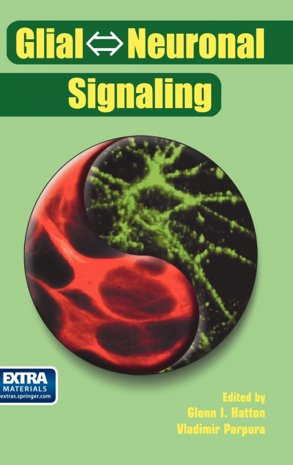 Glial ⇔ Neuronal Signaling