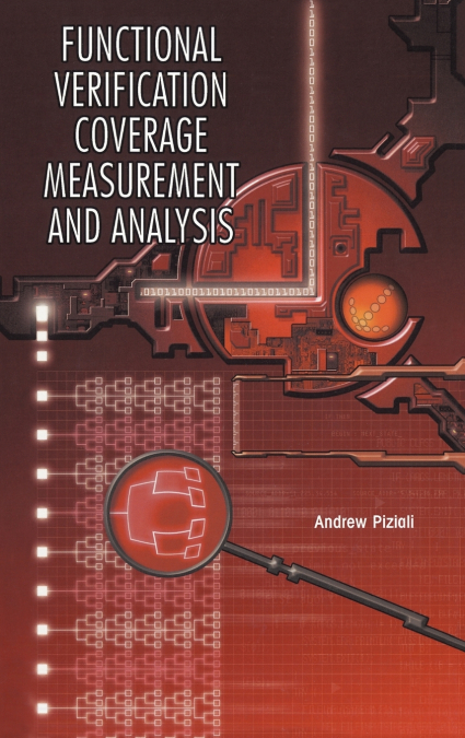 Functional Verification Coverage Measurement and Analysis