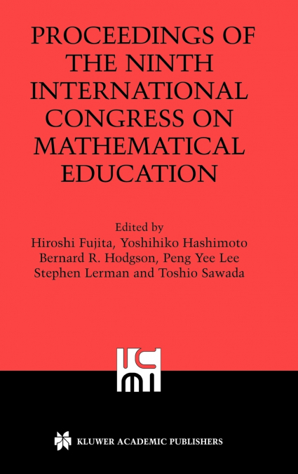 Proceedings of the Ninth International Congress on Mathematical Education