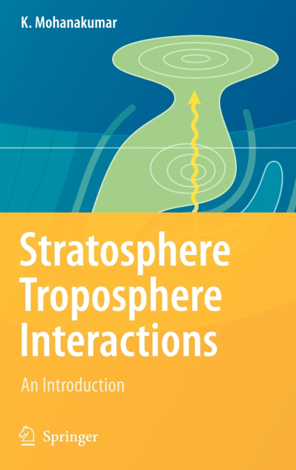 Stratosphere Troposphere Interactions