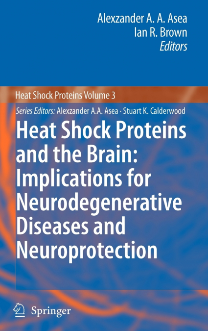 Heat Shock Proteins and the Brain