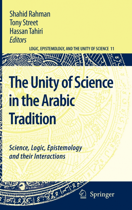 The Unity of Science in the Arabic Tradition