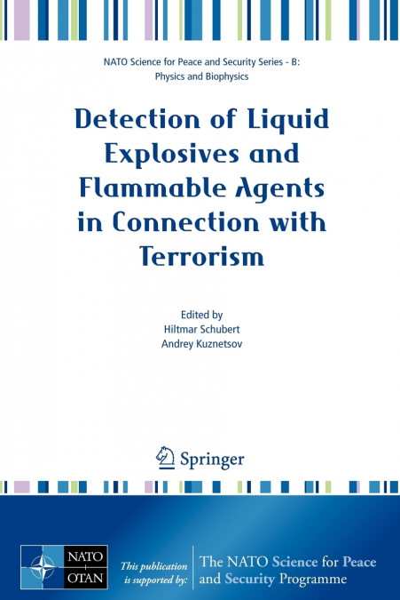 Detection of Liquid Explosives and Flammable Agents in Connection with Terrorism