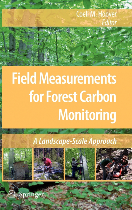Field Measurements for Forest Carbon Monitoring