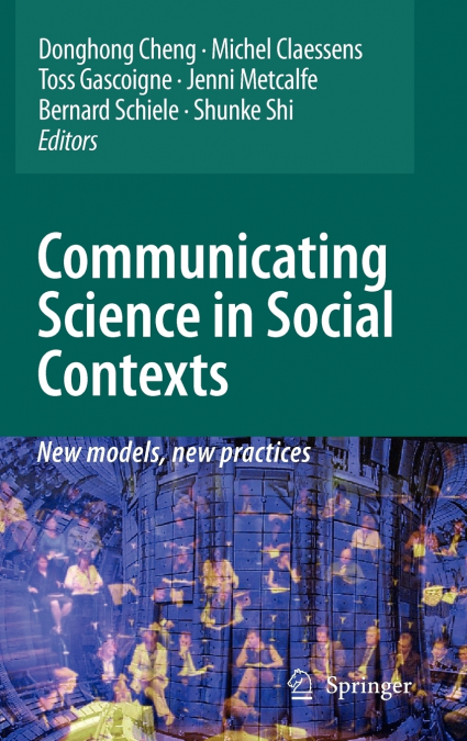 Communicating Science in Social Contexts