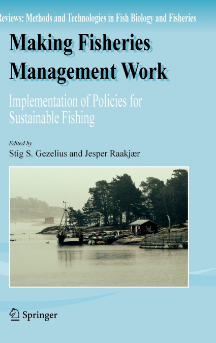 Making Fisheries Management Work